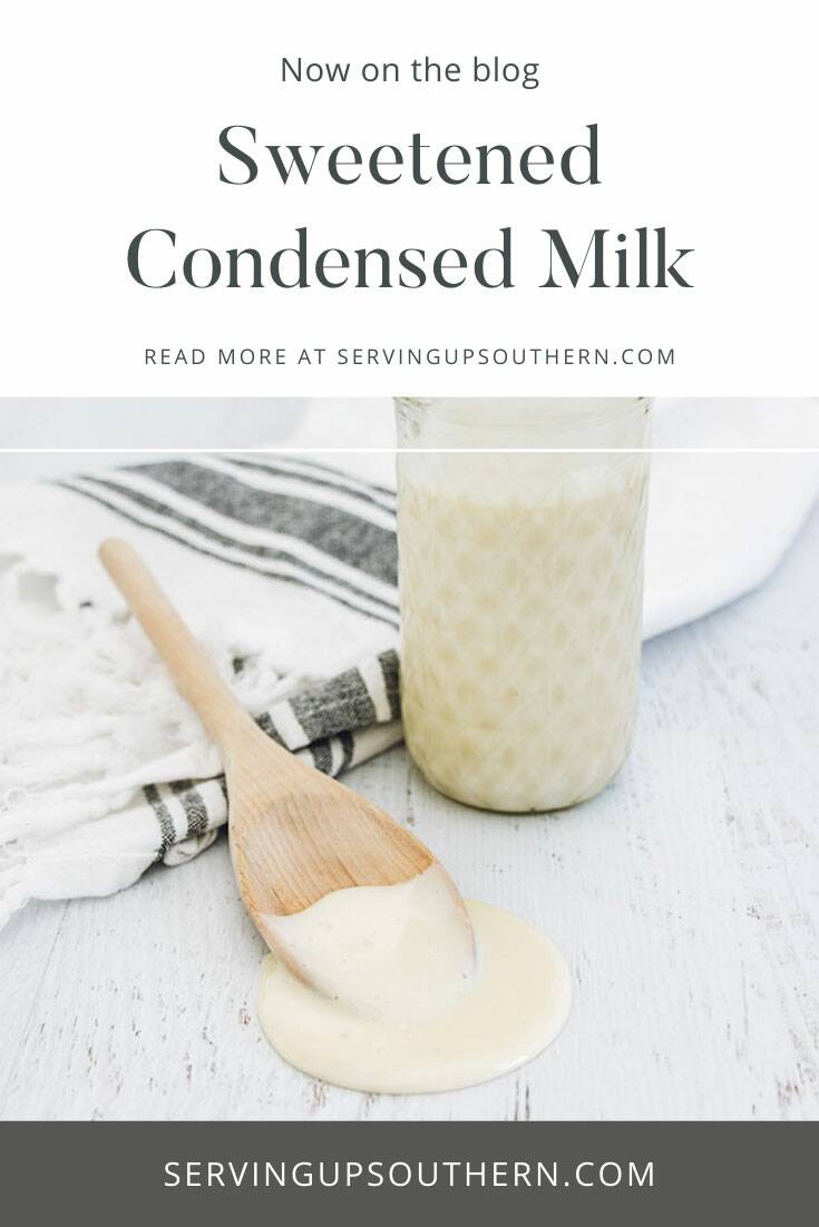 Pinterest graphic of a jar of homemade sweetened condensed milk with a wooden spoon and tea towel on a white wooden board.